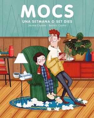 MOCS. UNA SETMANA O SET DIES | 9788417128999 | COPONS, JAUME | Llibreria La Gralla | Llibreria online de Granollers