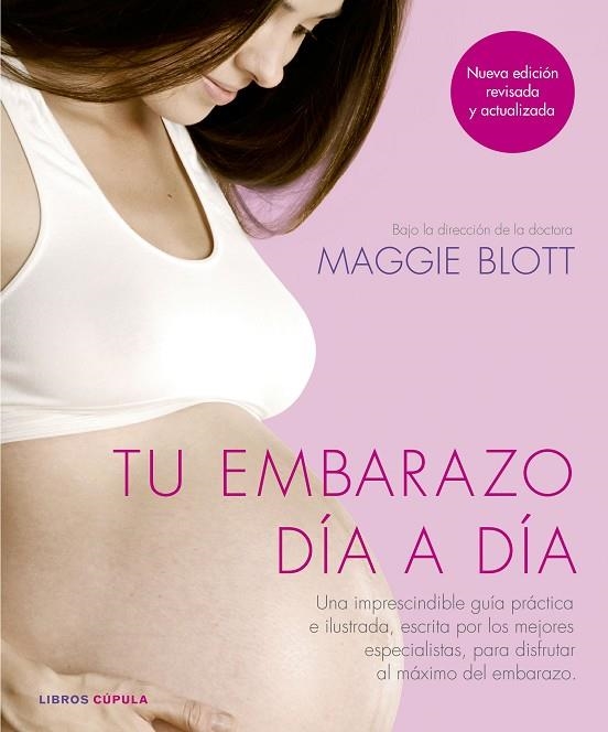 TU EMBARAZO DÍA A DÍA (NUEVA EDICIÓN 2018) | 9788448025298 | AA. VV. | Llibreria La Gralla | Librería online de Granollers