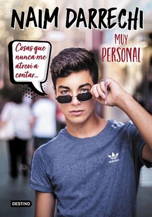 MUY PERSONAL | 9788408206521 | DARRECHI, NAIM | Llibreria La Gralla | Librería online de Granollers