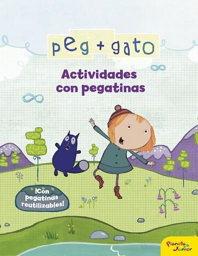 PEG + GATO. ACTIVIDADES CON PEGATINAS | 9788408206477 | PEG + GATO | Llibreria La Gralla | Llibreria online de Granollers