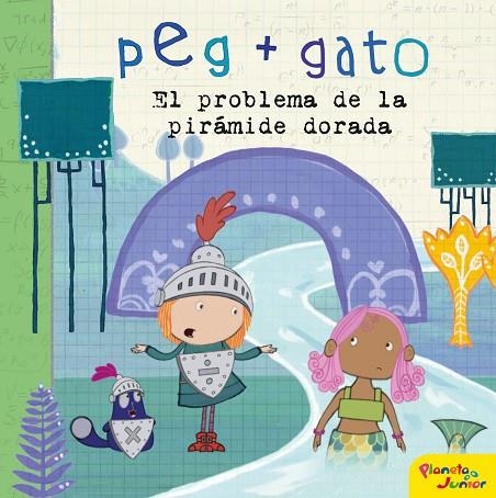 PEG + GATO. EL PROBLEMA DE LA PIRÁMIDE DORADA | 9788408206460 | PEG + GATO | Llibreria La Gralla | Llibreria online de Granollers