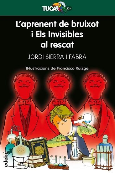 APRENENT DE BRUIXOT Y ELS INVISIBLES AL RESCAT, L' | 9788468340937 | SIERRA I FABRA, JORDI | Llibreria La Gralla | Llibreria online de Granollers