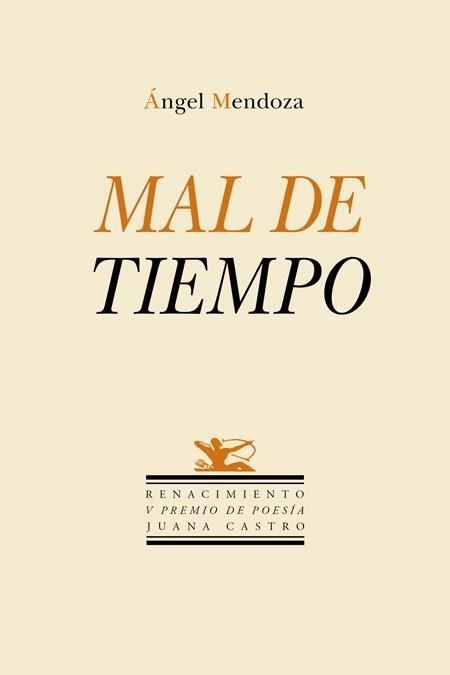 MAL DE TIEMPO | 9788417550646 | MENDOZA, ÁNGEL | Llibreria La Gralla | Librería online de Granollers