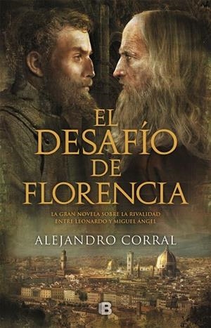 DESAFÍO DE FLORENCIA, EL | 9788466664769 | CORRAL, ALEJANDRO | Llibreria La Gralla | Librería online de Granollers