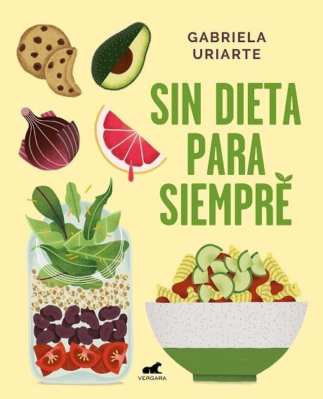 SIN DIETA PARA SIEMPRE | 9788417664169 | URIARTE, GABRIELA | Llibreria La Gralla | Llibreria online de Granollers