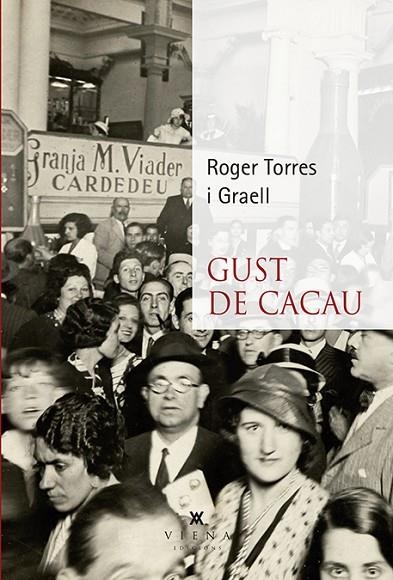 GUST DE CACAU | 9788494978401 | TORRES I GRAELL, ROGER | Llibreria La Gralla | Llibreria online de Granollers