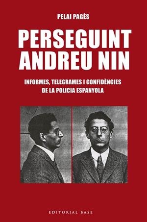PERSEGUINT ANDREU NIN | 9788417759025 | PAGÈS I BLANCH, PELAI | Llibreria La Gralla | Llibreria online de Granollers