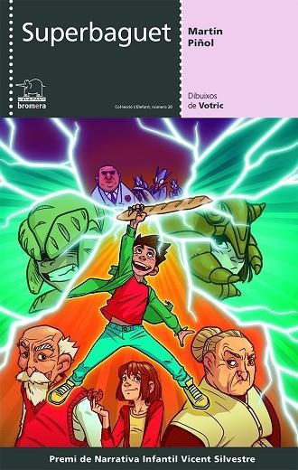 SUPERBAGUET | 9788490264829 | MARTÍN PIÑOL, JOAN ANTONI | Llibreria La Gralla | Librería online de Granollers