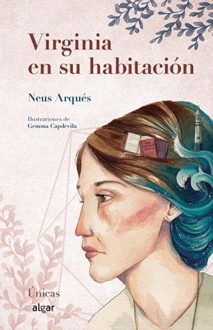 VIRGINIA EN SU HABITACIÓN | 9788491422822 | ARQUÉS SALVADOR, NEUS | Llibreria La Gralla | Librería online de Granollers