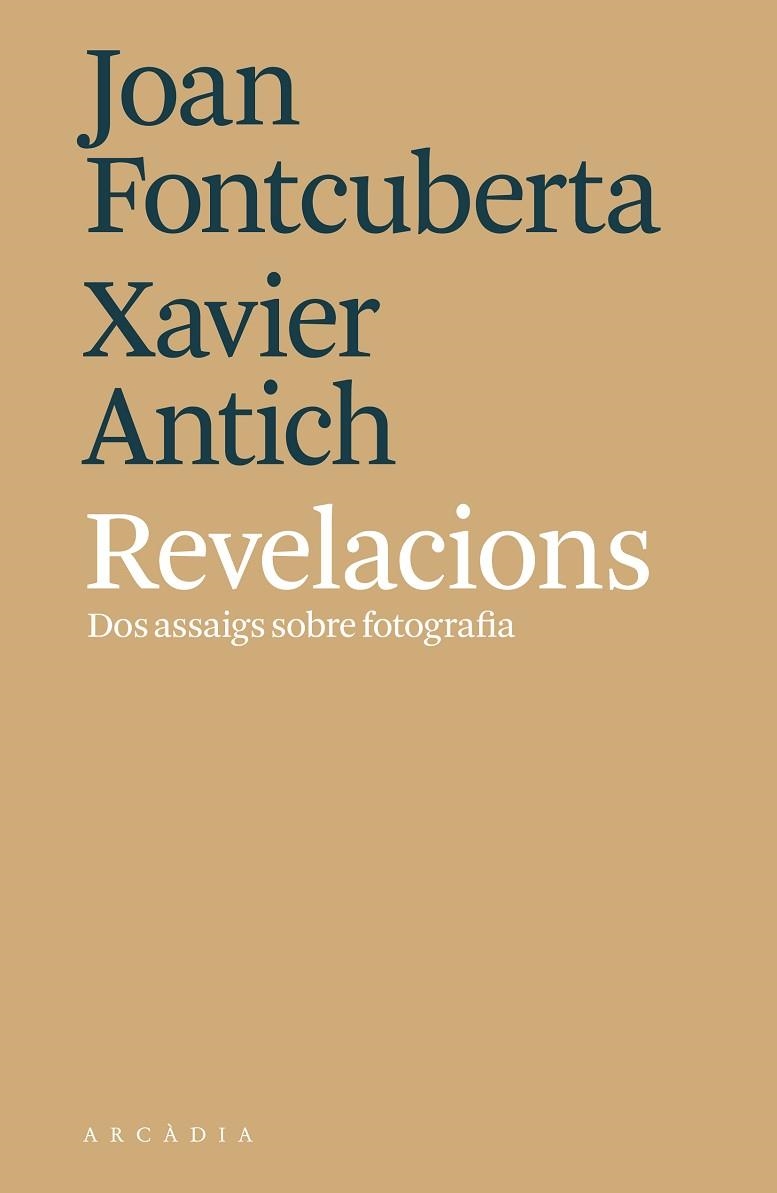 REVELACIONS | 9788494820564 | FONTCUBERTA, JOAN; ANTICH, XAVIER | Llibreria La Gralla | Llibreria online de Granollers
