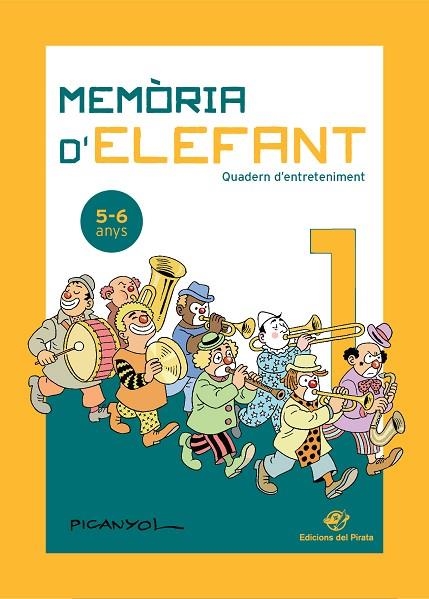 MEMÒRIA D' ELEFANT  5-6 ANYS | 9788417207182 | PICANYOL | Llibreria La Gralla | Llibreria online de Granollers