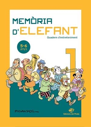 MEMÒRIA D'ELEFANT  5-6 ANYS | 9788417207182 | PICANYOL | Llibreria La Gralla | Llibreria online de Granollers