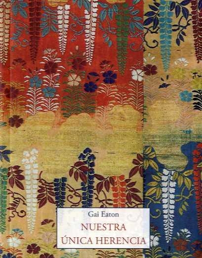 NUESTRA UNICA HERENCIA | 9788494984785 | EATON, CAI | Llibreria La Gralla | Librería online de Granollers