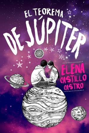 TEOREMA DE JUPITER, EL | 9788416327652 | CASTILLO CASTRO, ELENA | Llibreria La Gralla | Librería online de Granollers