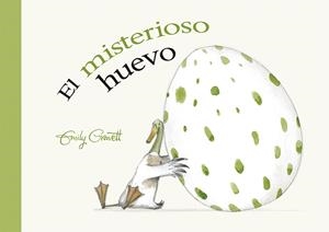MISTERIOSO HUEVO, EL | 9788491452195 | GRAVETT, EMILY | Llibreria La Gralla | Librería online de Granollers