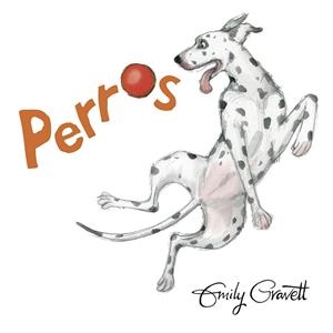 PERROS | 9788491452188 | GRAVETT, EMILY | Llibreria La Gralla | Librería online de Granollers
