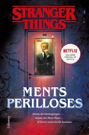 STRANGER THINGS: MENTS PERILLOSES | 9788466424950 | BOND, GWENDA | Llibreria La Gralla | Llibreria online de Granollers