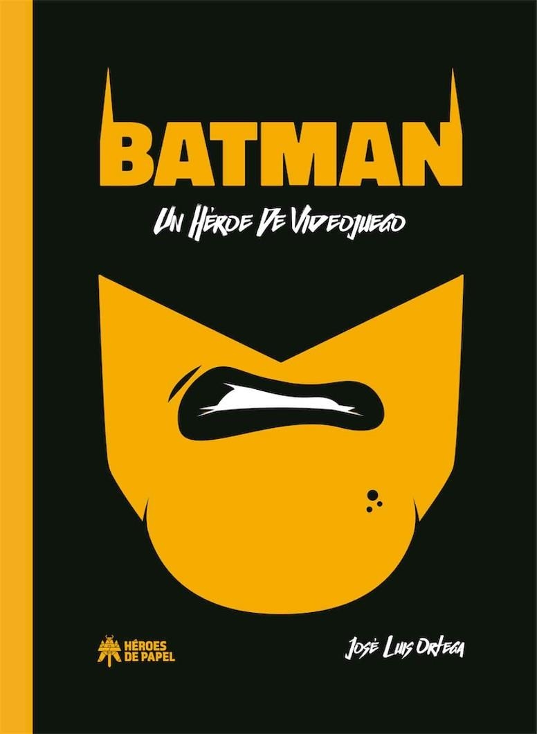 BATMAN UN HEROE DE VIDEOJUEGO | 9788417649128 | ORTEGA, JOSE L. | Llibreria La Gralla | Llibreria online de Granollers