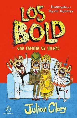 BOLD, LOS  UNA FAMILIA DE HIENAS | 9788417128791 | CLARY, JULIAN | Llibreria La Gralla | Librería online de Granollers