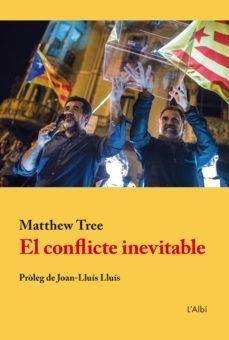 CONFLICTE INEVITABLE, EL | 9788415269731 | TREE, MATTHEW | Llibreria La Gralla | Librería online de Granollers