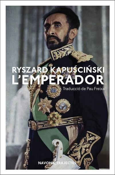 EMPERADOR, L' | 9788417181796 | KAPUSCINSKI, RYSZARD | Llibreria La Gralla | Llibreria online de Granollers