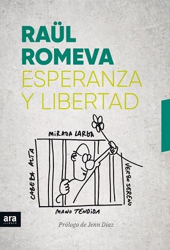 ESPERANZA Y LIBERTAD | 9788416915989 | ROMEVA, RAÜL | Llibreria La Gralla | Llibreria online de Granollers