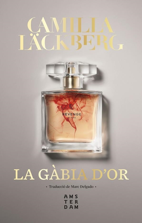 GÀBIA D'OR, LA | 9788416743919 | LÄCKBERG, CAMILLA | Llibreria La Gralla | Llibreria online de Granollers