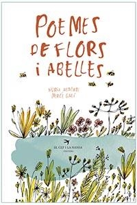 POEMES DE FLORS I ABELLES | 9788417756017 | ALBERTÍ DE VELASCO, NÚRIA; GALÍ SANARAU, MERCÈ | Llibreria La Gralla | Librería online de Granollers