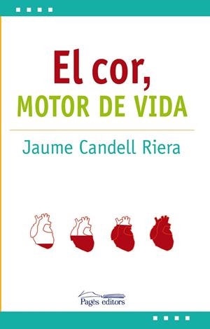 COR MOTOR DE VIDA, EL  | 9788413030692 | CANDELL RIERA, JAUME | Llibreria La Gralla | Llibreria online de Granollers