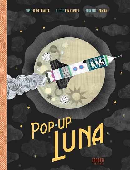 POP-UP LUNA | 9788414016893 | JANKÉLIOWITCH, ANNE | Llibreria La Gralla | Llibreria online de Granollers