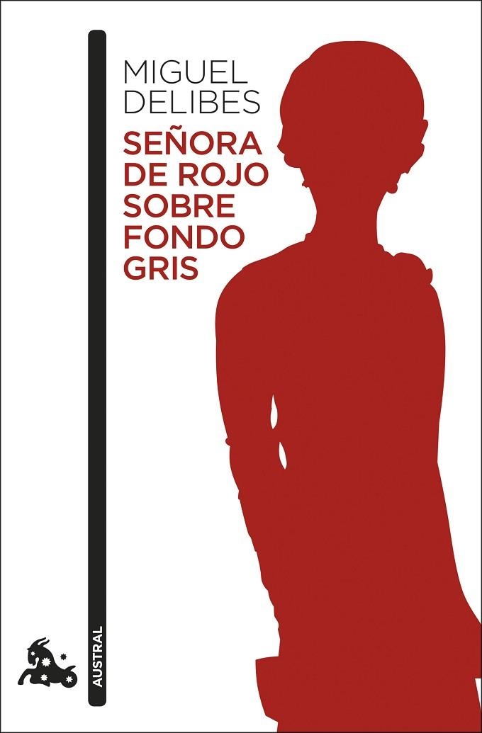 SEÑORA DE ROJO SOBRE FONDO GRIS | 9788423355518 | DELIBES, MIGUEL | Llibreria La Gralla | Librería online de Granollers