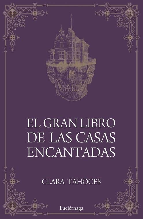 GRAN LIBRO DE LAS CASAS ENCANTADAS, EL | 9788417371685 | TAHOCES, CLARA | Llibreria La Gralla | Llibreria online de Granollers