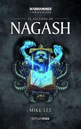 ASCENSO DE NAGASH, EL  2 | 9788445006191 | LEE, MIKE | Llibreria La Gralla | Llibreria online de Granollers