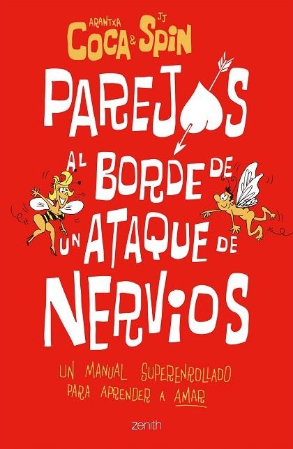 PAREJAS AL BORDE DE UN ATAQUE DE NERVIOS | 9788408208358 | COCA, ARANTXA; SPIN, J. J. | Llibreria La Gralla | Llibreria online de Granollers