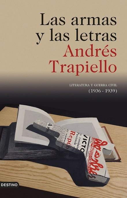 ARMAS Y LAS LETRAS, LAS  | 9788423355532 | TRAPIELLO, ANDRÉS | Llibreria La Gralla | Librería online de Granollers