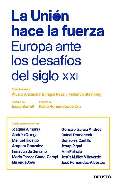 UNIÓN HACE LA FUERZA, LA  | 9788423430413 | STEINBERG, FEDERICO; ANCHUELO, ÁLVARO; FEÁS, ENRIQUE | Llibreria La Gralla | Llibreria online de Granollers