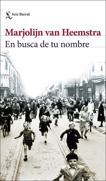 EN BUSCA DE TU NOMBRE | 9788432235009 | HEEMSTRA, MARJOLIJN VAN | Llibreria La Gralla | Librería online de Granollers