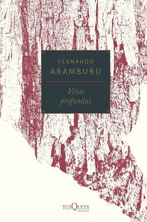 VETAS PROFUNDAS | 9788490666746 | ARAMBURU, FERNANDO | Llibreria La Gralla | Librería online de Granollers