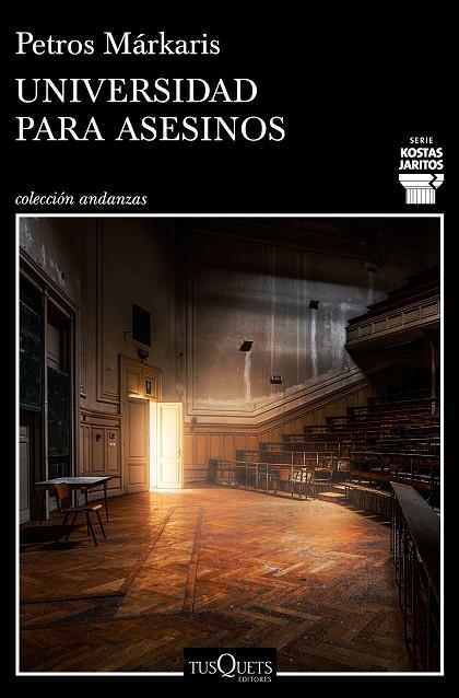 UNIVERSIDAD PARA ASESINOS | 9788490666722 | MÁRKARIS, PETROS | Llibreria La Gralla | Librería online de Granollers