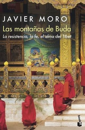 MONTAÑAS DE BUDA, LAS  | 9788432234965 | MORO, JAVIER | Llibreria La Gralla | Librería online de Granollers