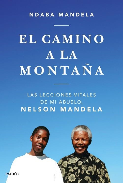CAMINO A LA MONTAÑA, EL  | 9788449335808 | MANDELA, NDABA | Llibreria La Gralla | Librería online de Granollers