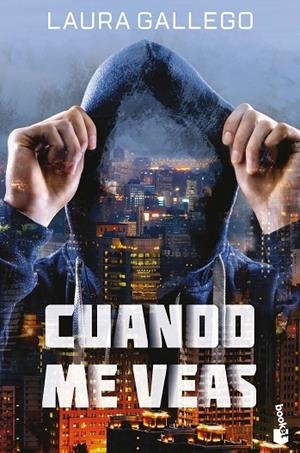 CUANDO ME VEAS | 9788408208044 | GALLEGO, LAURA | Llibreria La Gralla | Llibreria online de Granollers