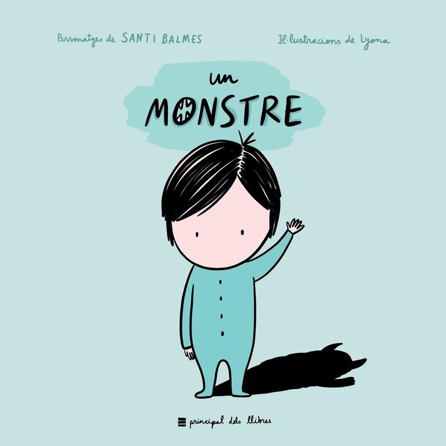 UN MONSTRE | 9788417333614 | LYONA; BALMES, SANTI | Llibreria La Gralla | Librería online de Granollers