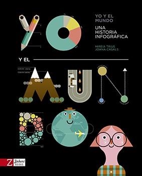 YO Y EL MUNDO | 9788417374235 | TRIUS, MIREIA/CASALS, JOANA | Llibreria La Gralla | Llibreria online de Granollers