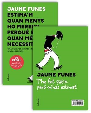 ESTIMA'M QUAN MENYS HO MEREIXI (PACK LLIBRE + OPUSCLE T'HE FET PATIR) | 9788466425162 | FUNES, JAUME | Llibreria La Gralla | Llibreria online de Granollers
