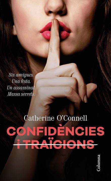 CONFIDÈNCIES I TRAÏCIONS | 9788466424929 | O'CONNELL, CATHERINE | Llibreria La Gralla | Llibreria online de Granollers