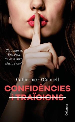 CONFIDÈNCIES I TRAÏCIONS | 9788466424929 | O'CONNELL, CATHERINE | Llibreria La Gralla | Librería online de Granollers