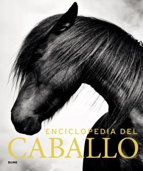 ENCICLOPEDIA DEL CABALLO  | 9788417492519 | VVAA | Llibreria La Gralla | Librería online de Granollers