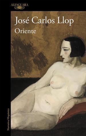 ORIENTE | 9788420437606 | LLOP, JOSÉ CARLOS | Llibreria La Gralla | Librería online de Granollers
