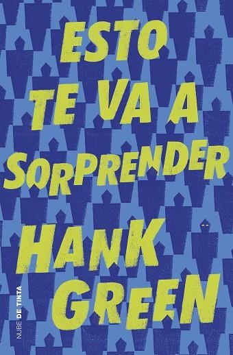 ESTO TE VA A SORPRENDER | 9788416588886 | GREEN, HANK | Llibreria La Gralla | Librería online de Granollers
